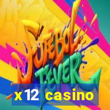 x12 casino